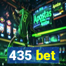 435 bet